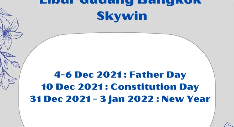 LIBUR GUDANG BANGKOK SKYWIN