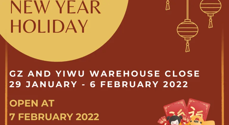 CHINESE NEW YEAR HOLIDAY 2022